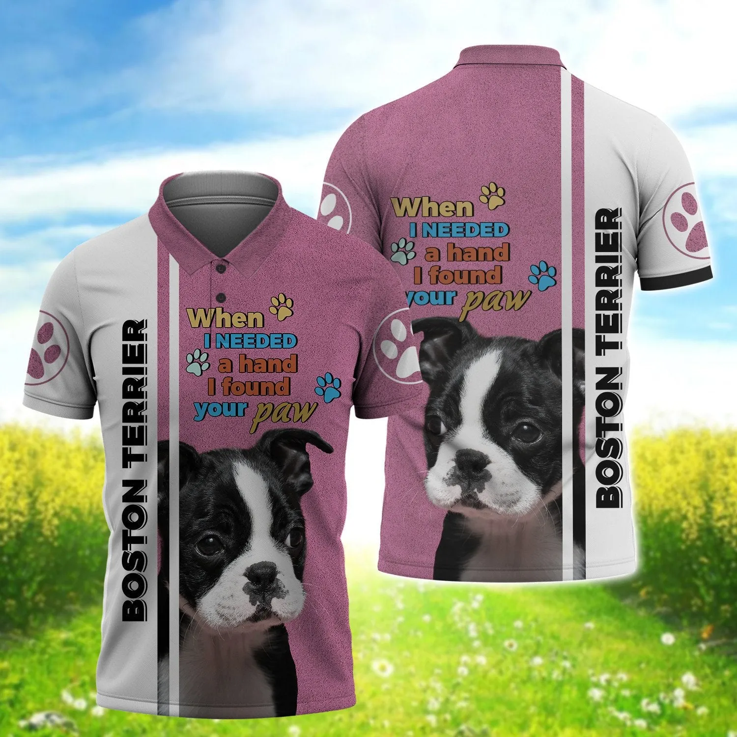 Boston Terrier When I Needed a Hand 3D Full Print Shirts, Dog Memorial Gifts for loss of Dog