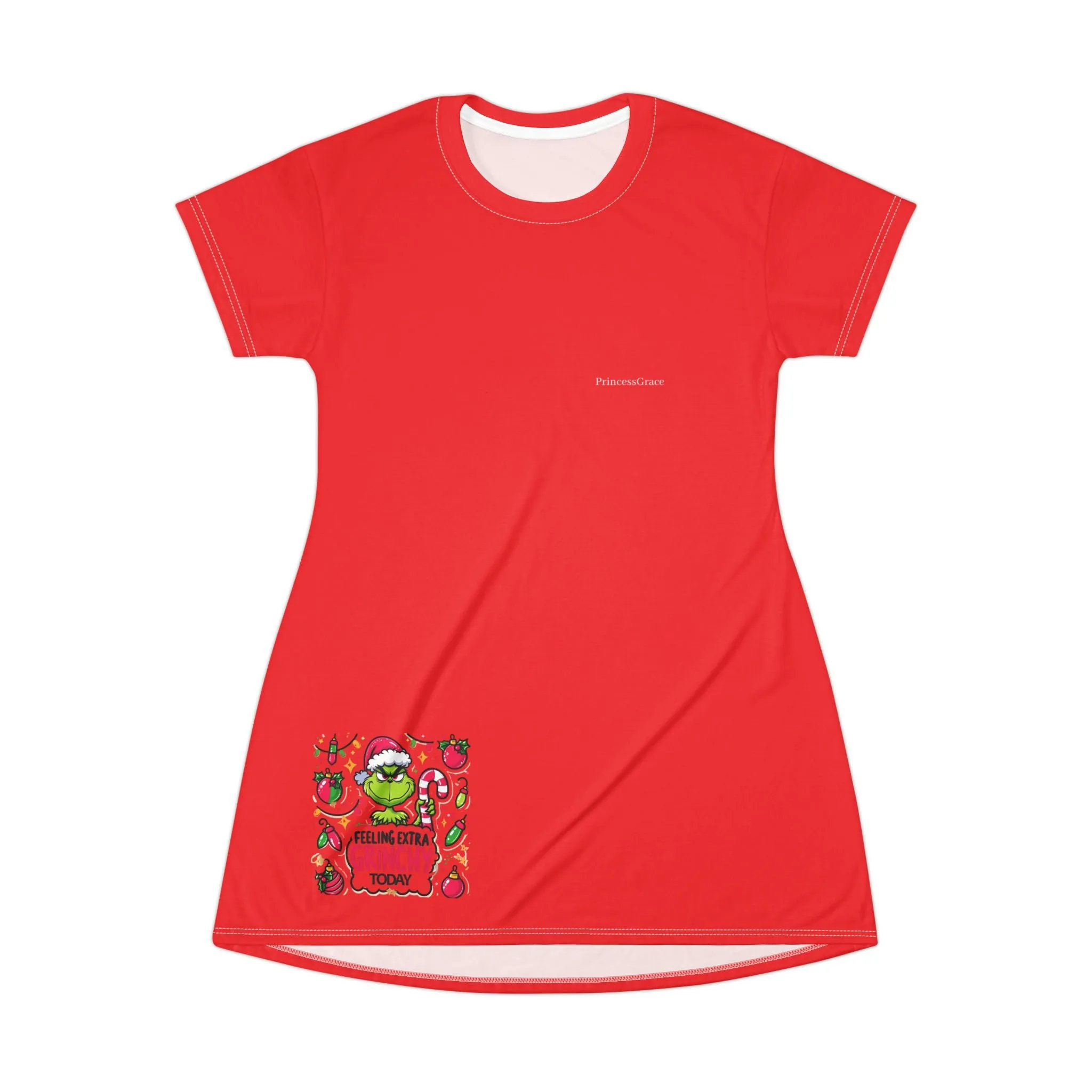 Princess Grace  Christmas Cheer T-Shirt Dress  "Feeling Grinchy Today" Design